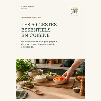 Les 50 Gestes Essentiels en Cuisine – Guide Pratique PDF