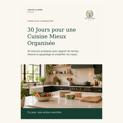 30 Jours pour une Cuisine Mieux Organisée
